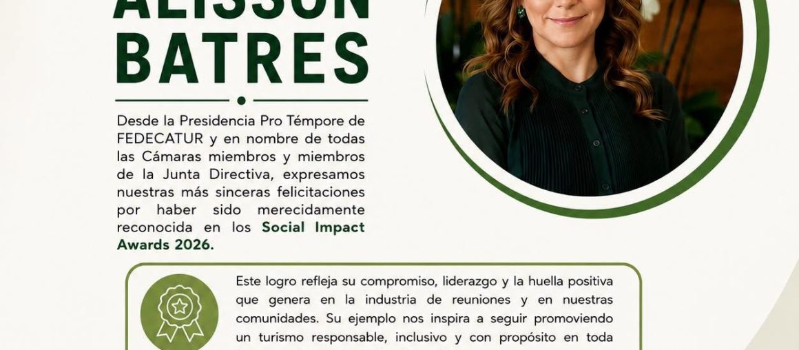 FEDECATUR felicita a Alisson Batres por este merecido reconocimiento en los Social Impact Awards 2026.